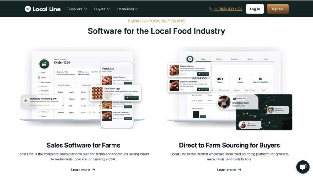 Local Line Homepage frame showing heading text that reads 'Farm-to-Fork Software' and 'Software for the Local Food Industry'. Below this are two collumns with screenshot images of the Local Line dashboard and highlight views on desktop and mobile. Below these read "Sales Software for Farms" and also "Direct to Farm Sourcing for Buyers". There is some additional subtext and then 'Learn More' buttons below.