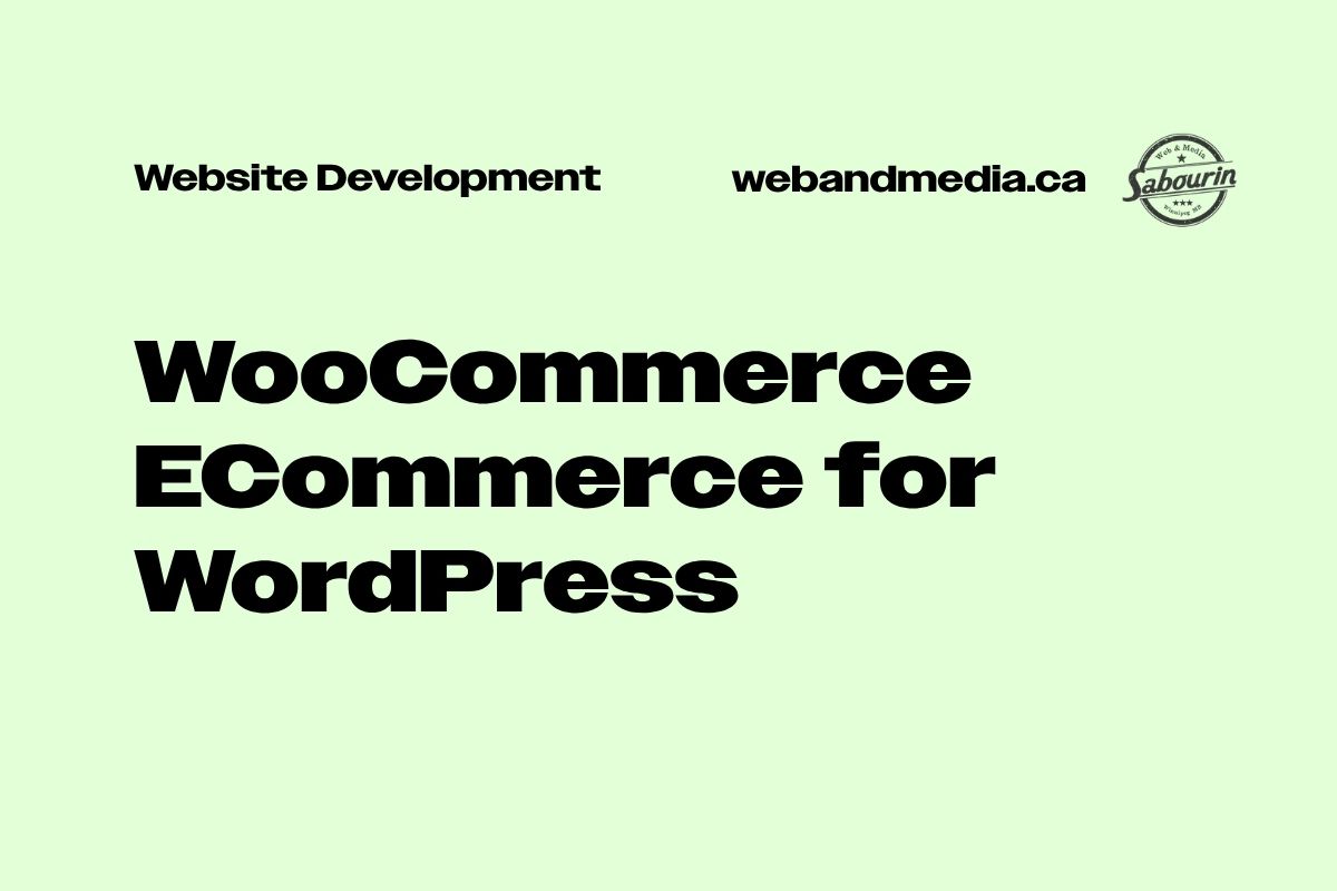 WooCommerce: The Complete Guide to Building a Powerful Online Store with WordPress