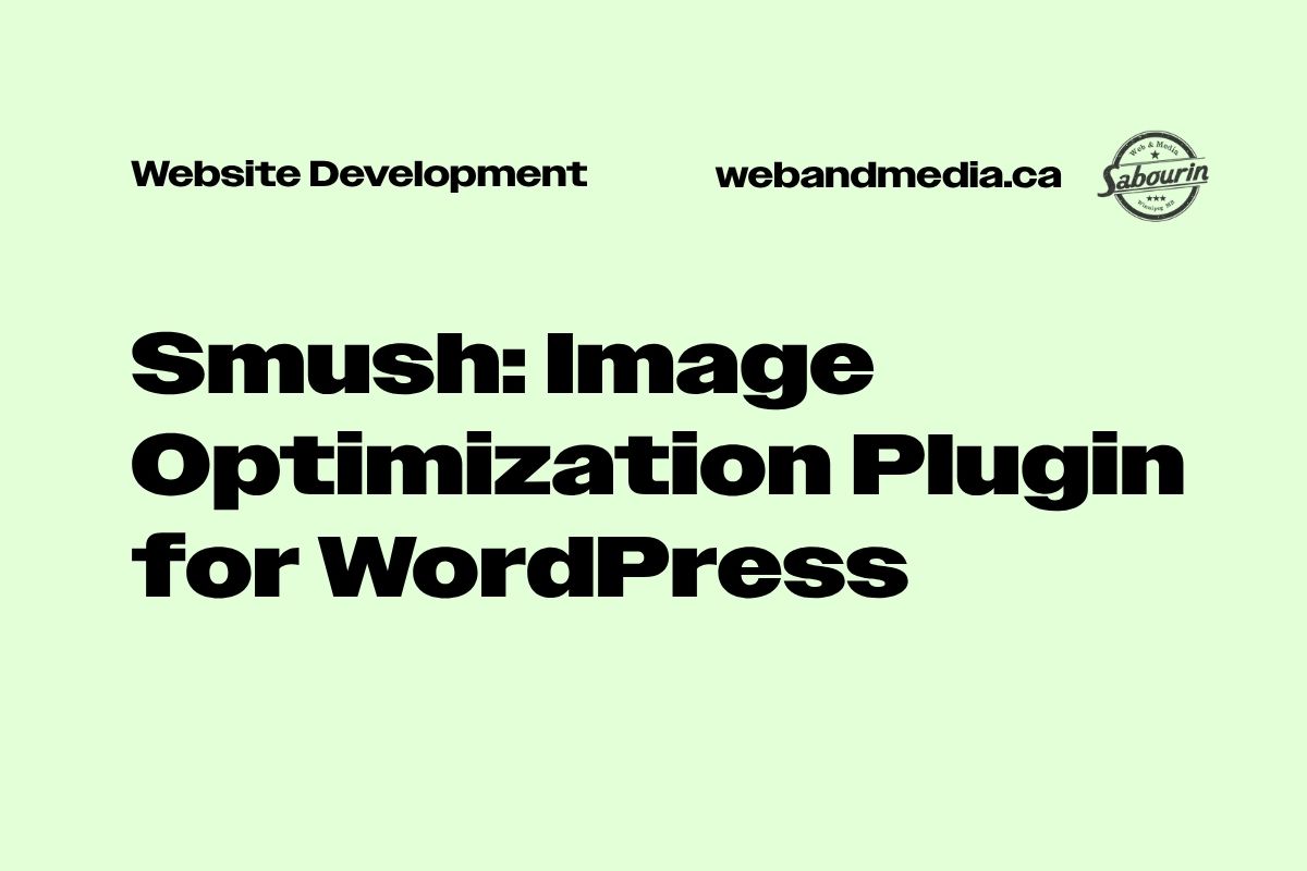 Smush: Image Optimization Plugin for WordPress